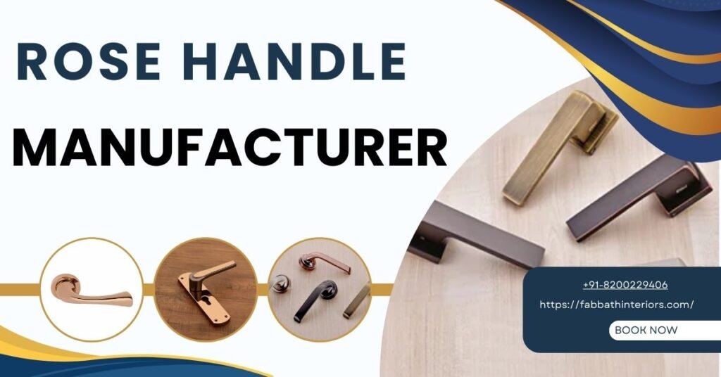 rose handle manufacturer