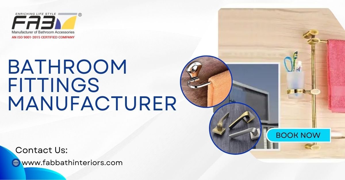 Bathroom Fittings Manufacturer