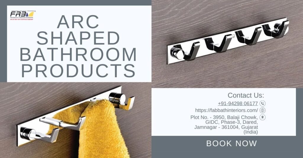 Arc Shaped Bathroom Products