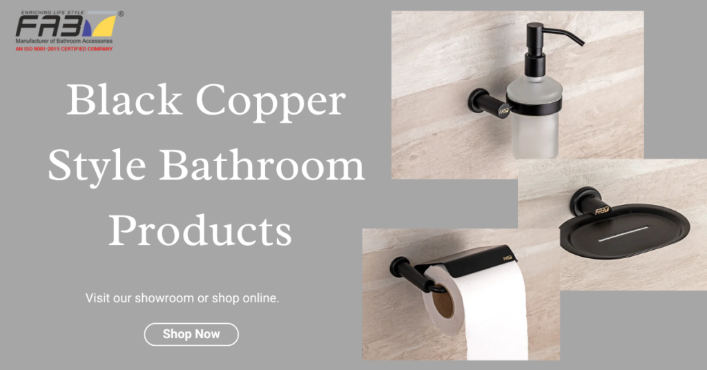 Black Copper Style Bathroom Products