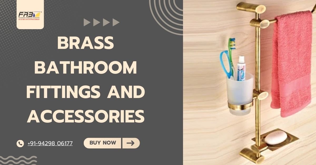 Premium Brass Bathroom Fittings and Brass Bathroom Accessories By Fabbath