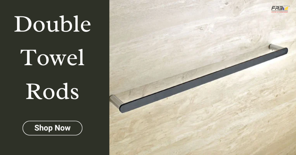 Double Towel Rods Manufacturer