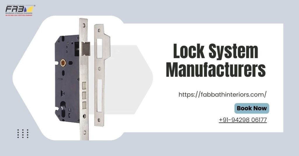 Lock System Manufacturers