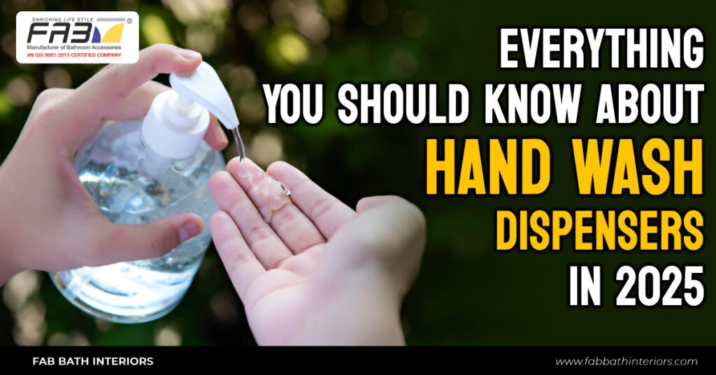 Hand Wash Dispensers