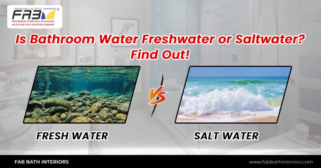 Freshwater or Saltwater