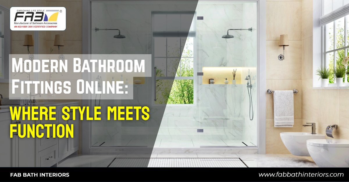 Modern Bathroom Fittings Online: Where Style Meets Function