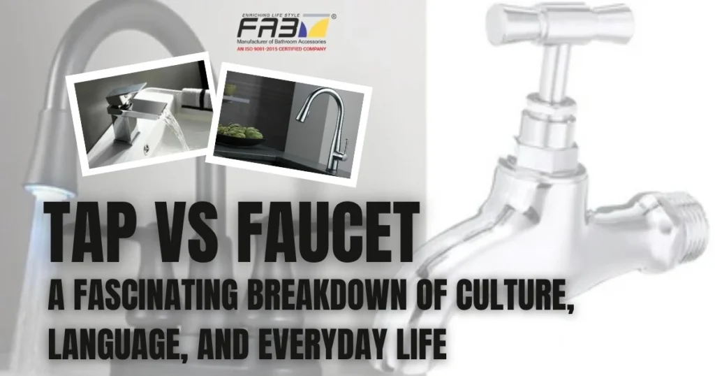 tap vs faucet