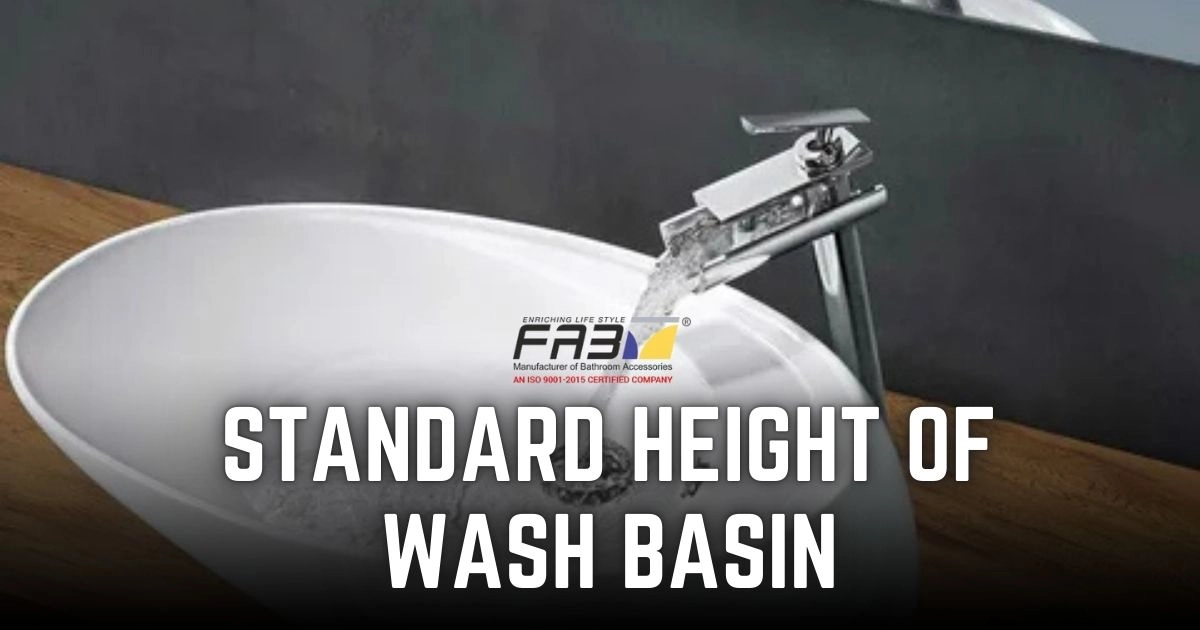 Standard Height of Wash Basin: The Secret to a Pain-Free and Stylish Bathroom