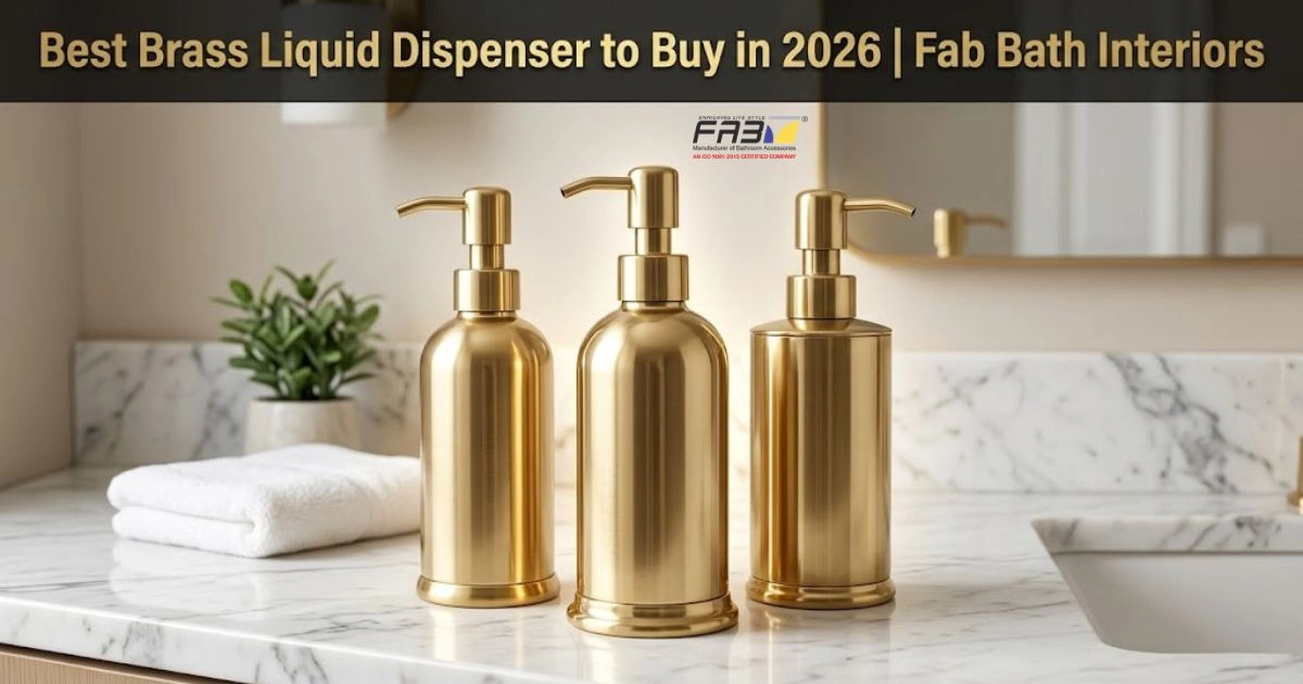 Best Brass Liquid Dispensers to Buy in 2026 | Fab Bath